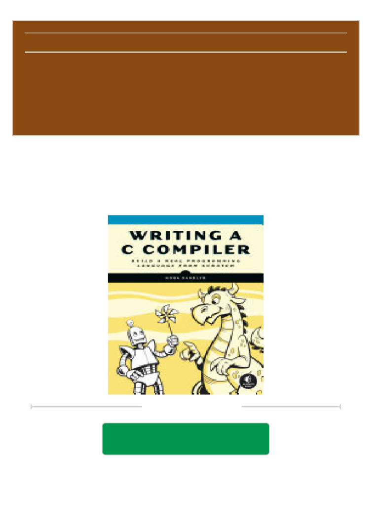 Writing a c compiler early access nora sandler 2024 scribd download pdf