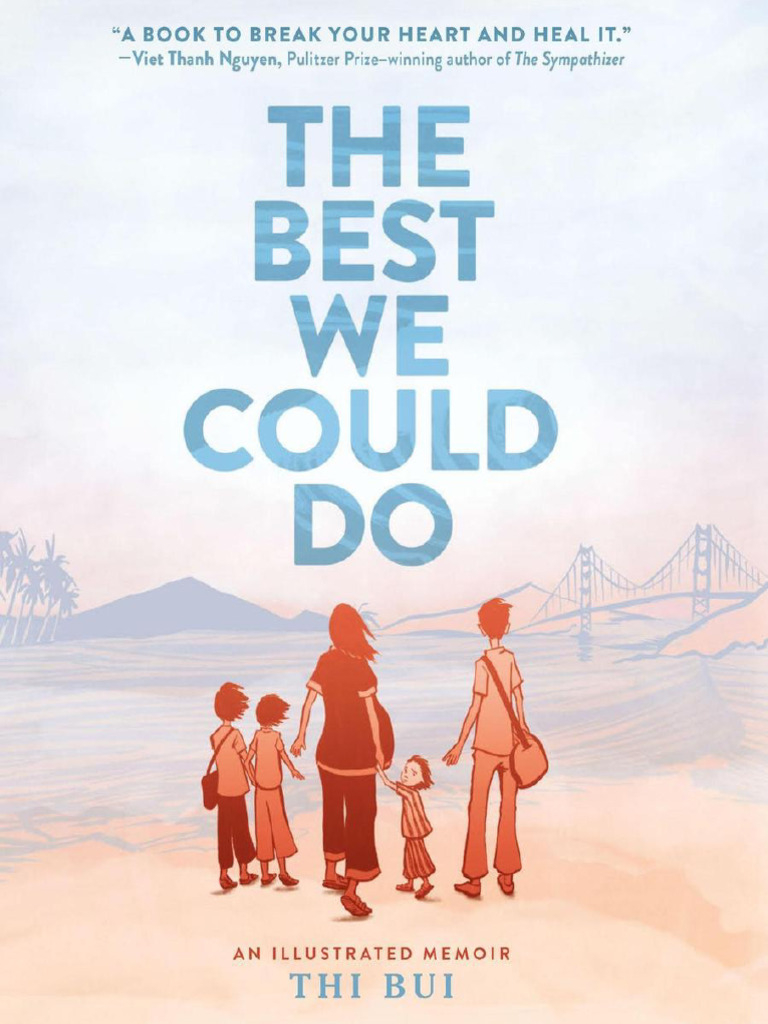 Thi Bui The Best We Could Do | PDF