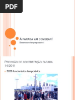 A parada vai começar!
