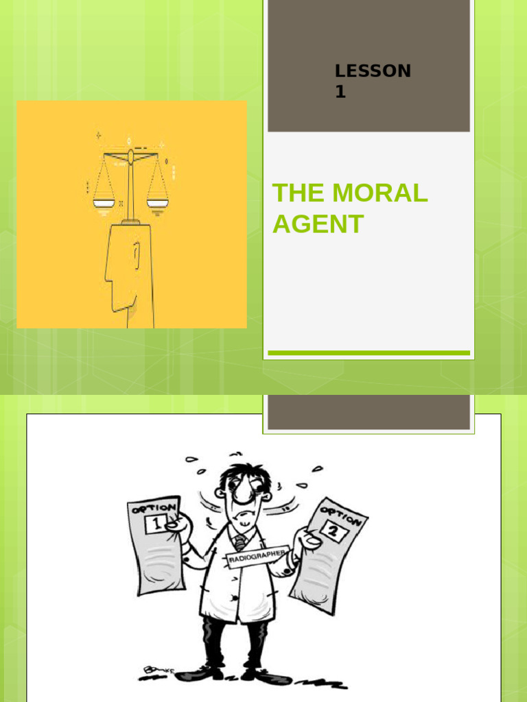 Lesson 1 2 The Moral Agent Ethics | PDF
