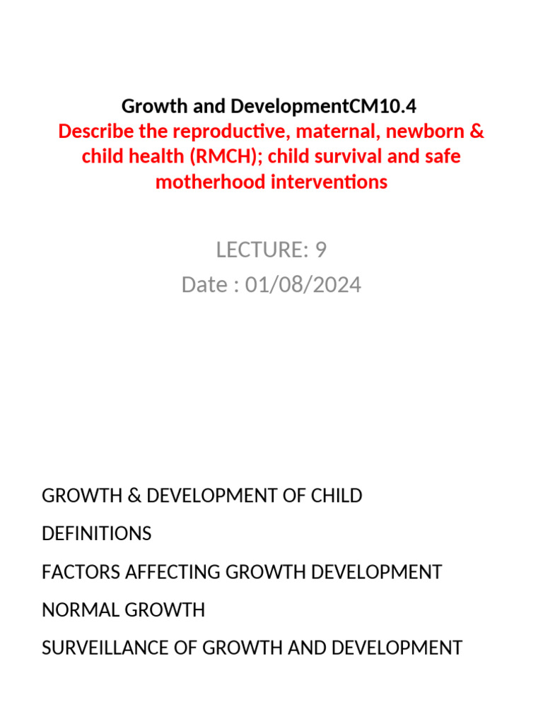 Lecture 9 Growth and Development MCH C.M 10.1 | PDF