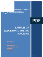 Project Launch (Electronic Voting Machine)