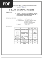 S Raja Saraswati Ram: Objective