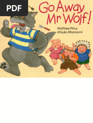 11 Go Away MR Wolf | PDF