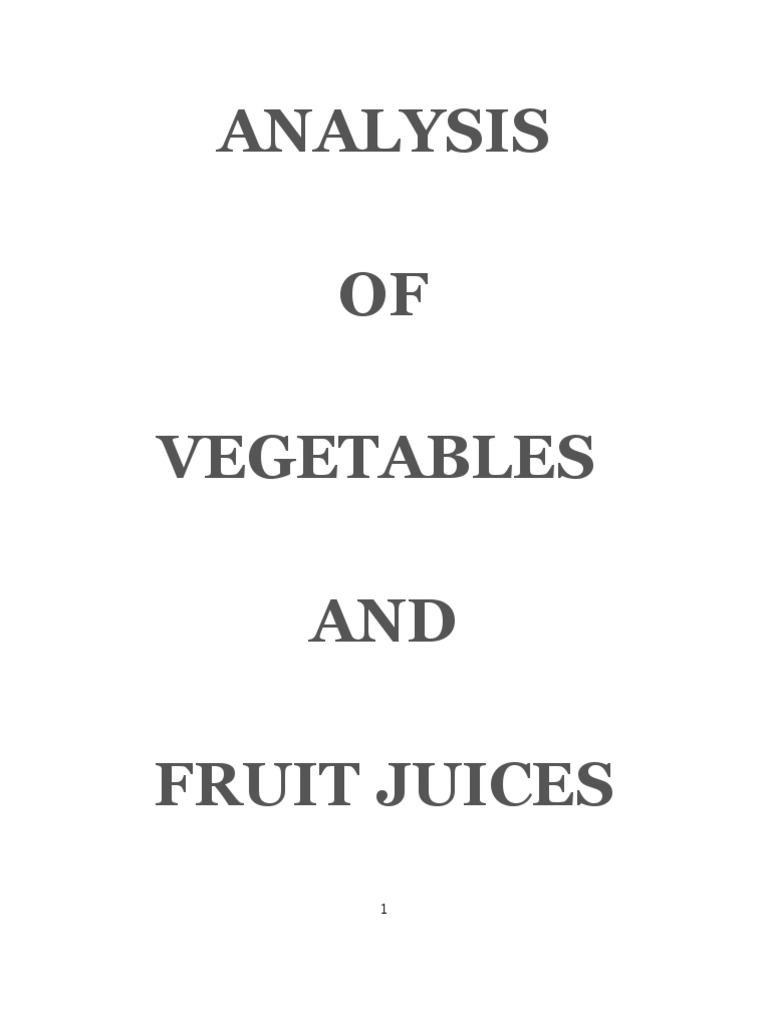 Analysis of Vegetables and Fruit Juices PDF Carbohydrates Juice