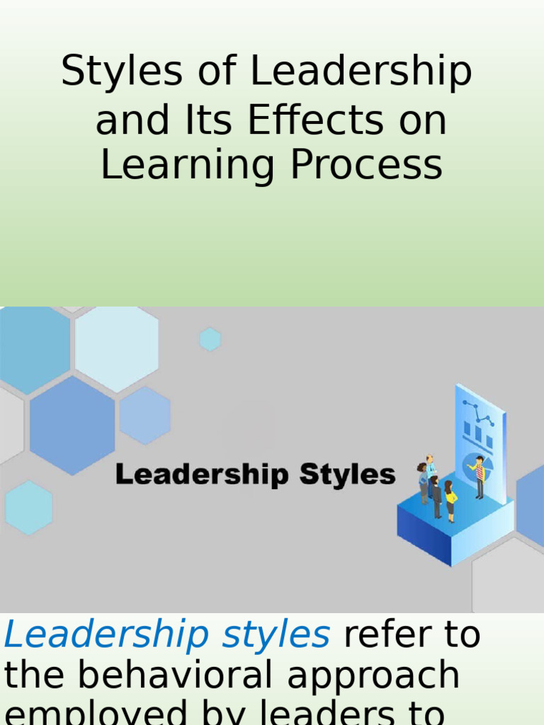 Leadership and Its Effect On Learning Process | PDF