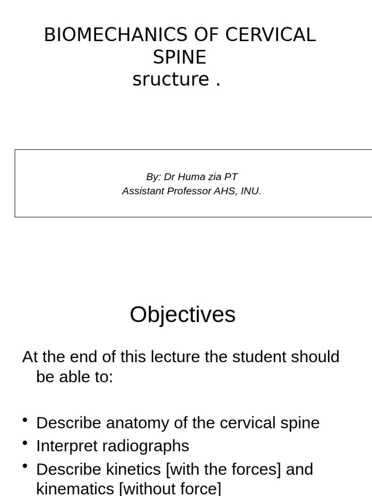 Cervical Spine Biomechanics Overview | PDF | Vertebra | Science ...