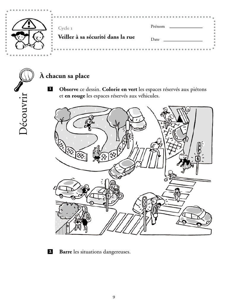 Cycle 1 - Élève - Veiller À Sa Sécurité Dans La Rue | PDF