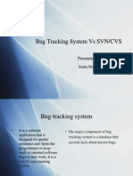 Bug Tracking System Vs SVN/CVS: Presented by