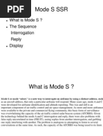 Mode S SSR: Whatismodes? The Sequence Interrogation Reply Display