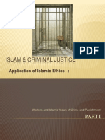 Islam & Criminal Justice: Application of Islamic Ethics - I