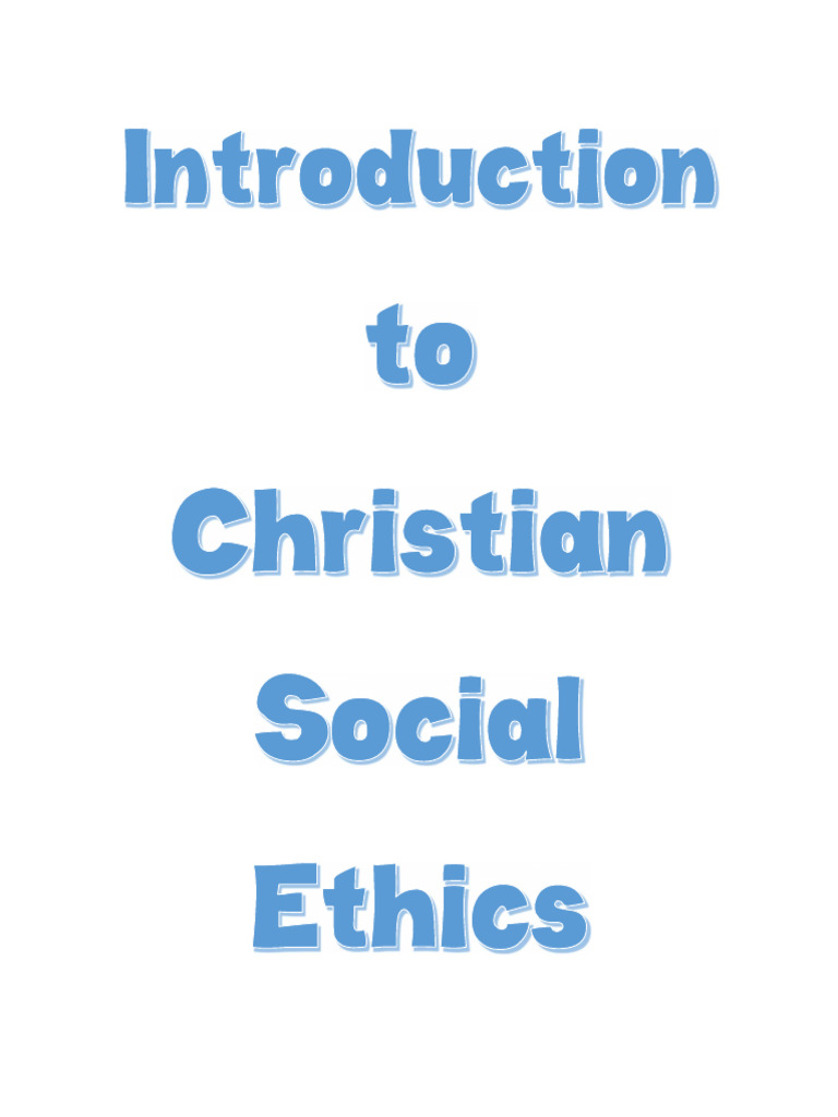 03 Christian Social Ethics Class Note | PDF