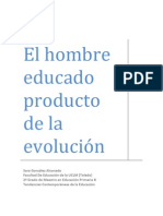 El Hombre Educado Producto de La Evolución