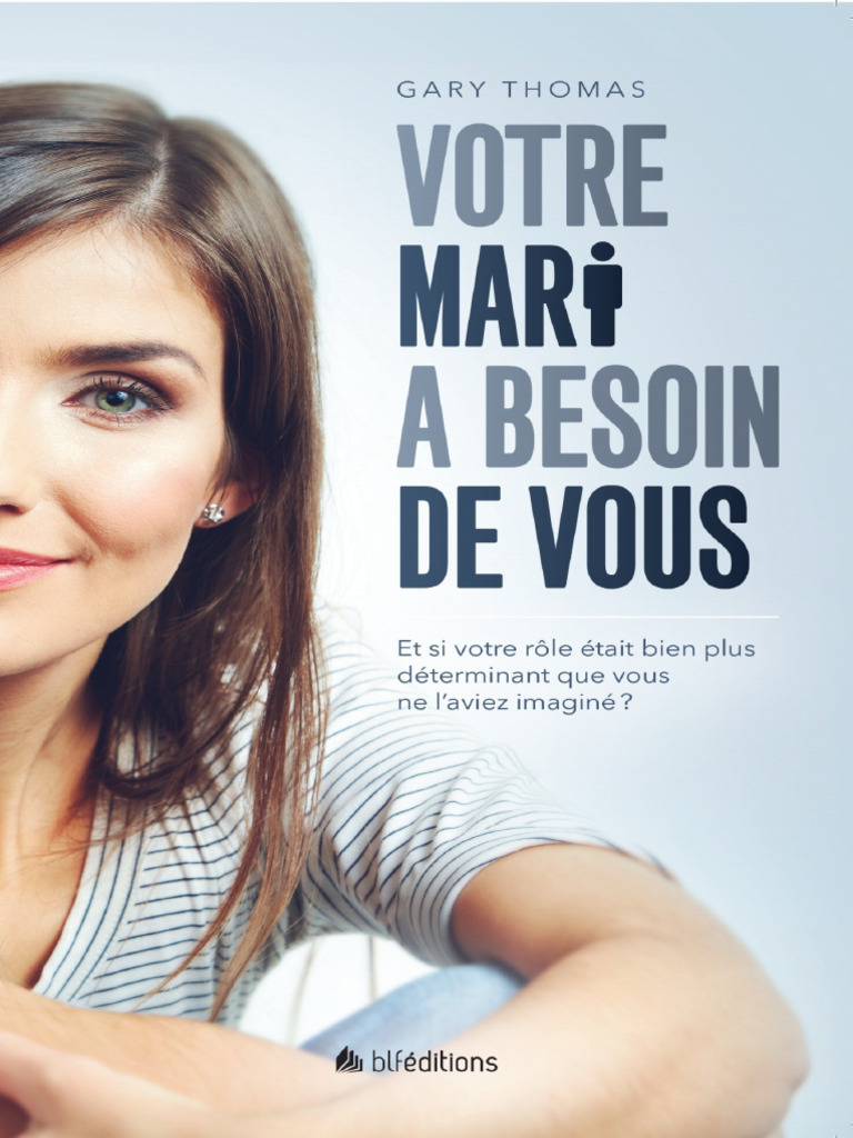 Votre Mari A Besoin de Vous - Gary Thomas | PDF, image size:768x1024
