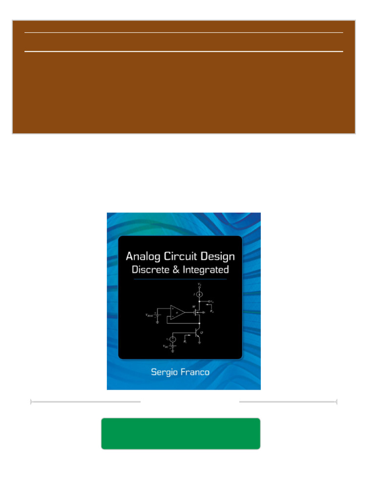 Immediate download Analog Circuit Design Discrete & Integrated Wei Zhi