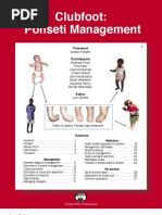 Clubfoot - Ponseti Management. Editor Lynn Stahelli (2003)