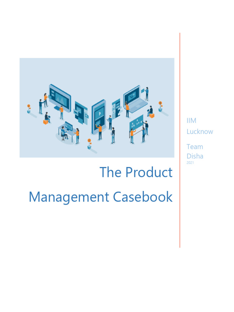 Team Disha - Product Management Casebook 2.0 | PDF