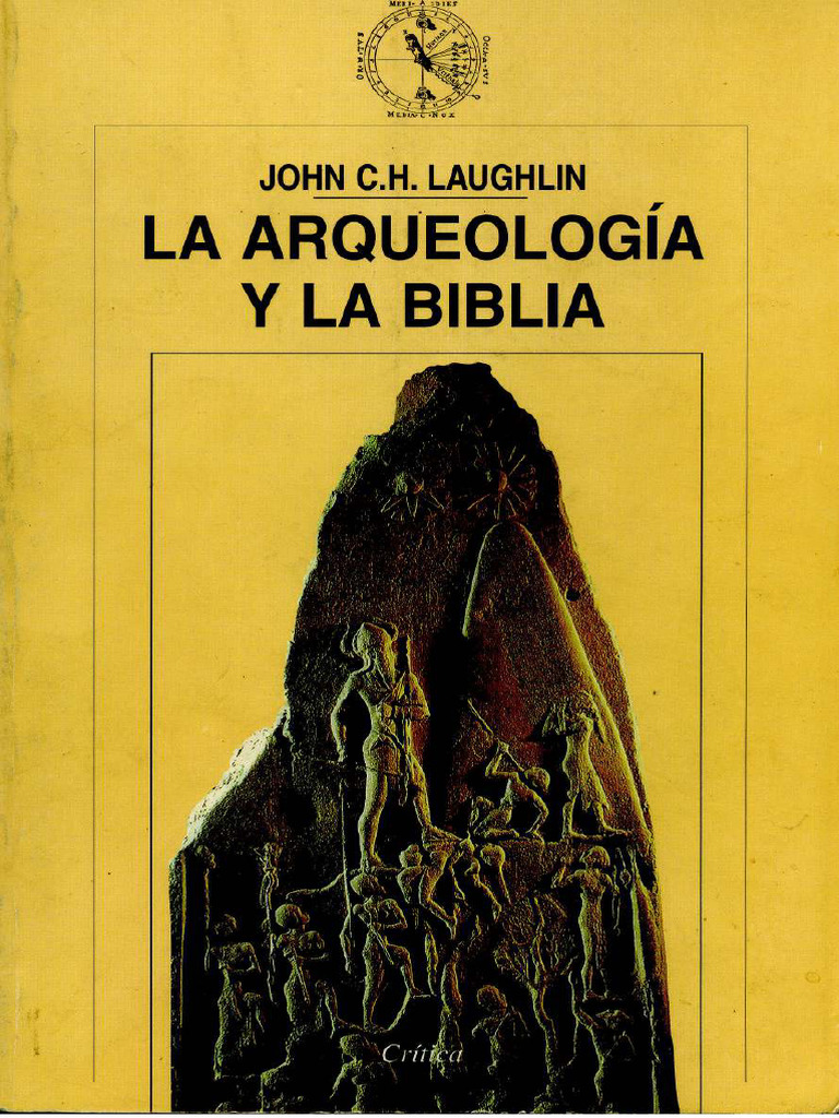 La Arqueología Y La Biblia Pdf