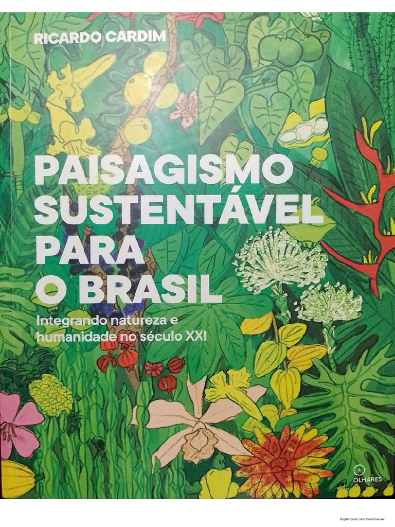 Paisagismo Sustentavel para o Brasil Completo | PDF