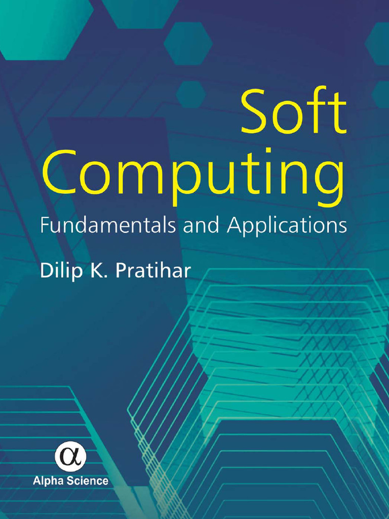 Soft Computing Fundamentals and Applications 9781842658635 ...