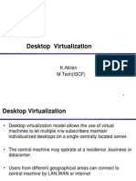 Desktop Virtualization: K.Akilan M.Tech (ISCF)