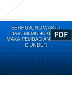 Berhubung Waktu Tidak Memungkinkan Maka Pembagian Uang Diundur