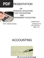 Presentation: ON Financial Accouting Cost Accounting AND Management Accouting