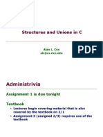 Structures and Unions in C: Alan L. Cox Alc@cs - Rice.edu