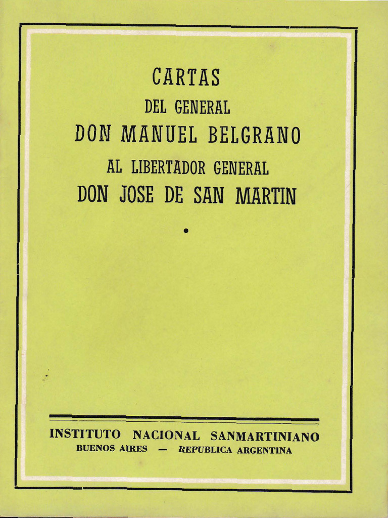 Cartas de Belgrano a San Martin. | PDF