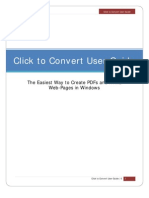 Click To Convert User Guide: The Easiest Way To Create Pdfs and HTML Web-Pages in Windows