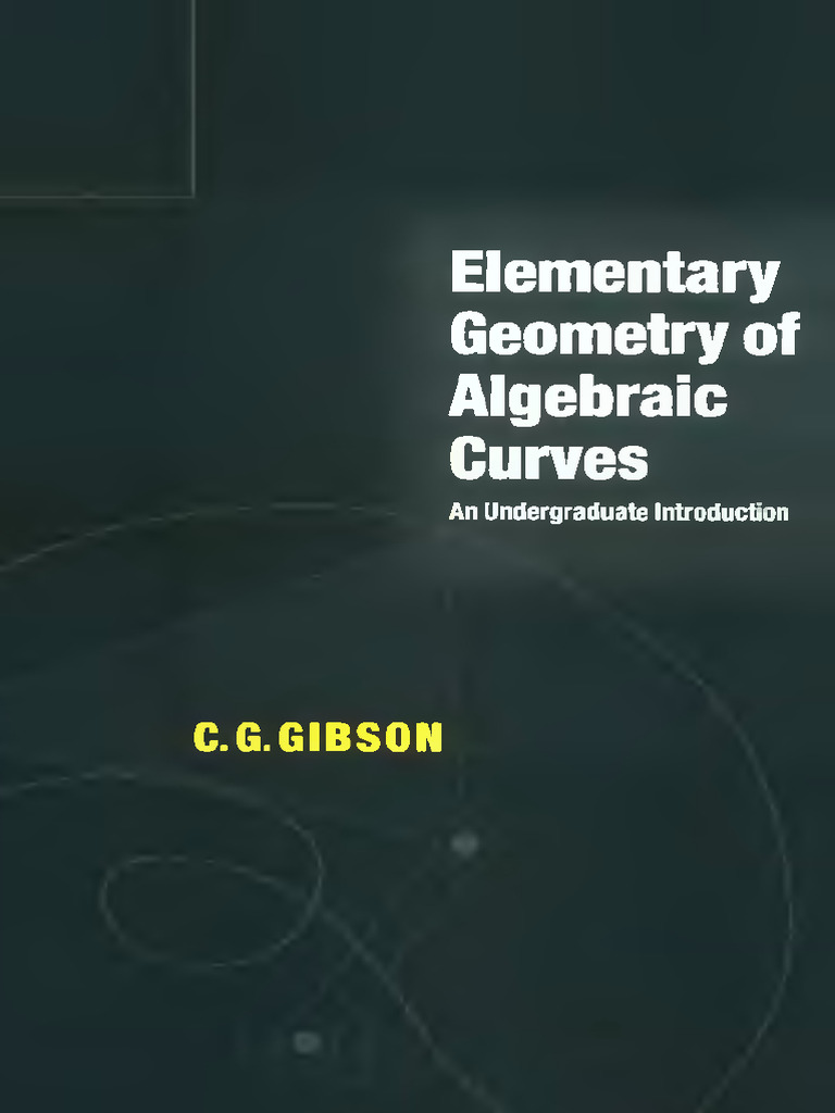 Elementary Geometry of Algebraic Curves | PDF