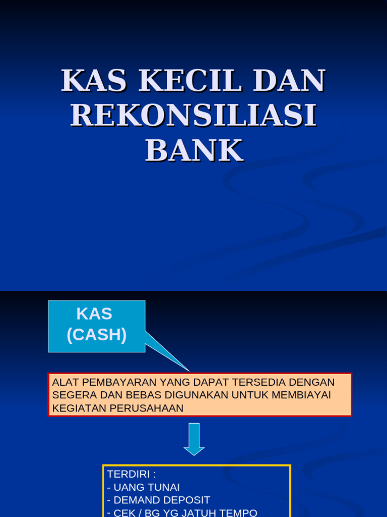 01 - Kas Kecil Rekonsiliasi Bank | PDF