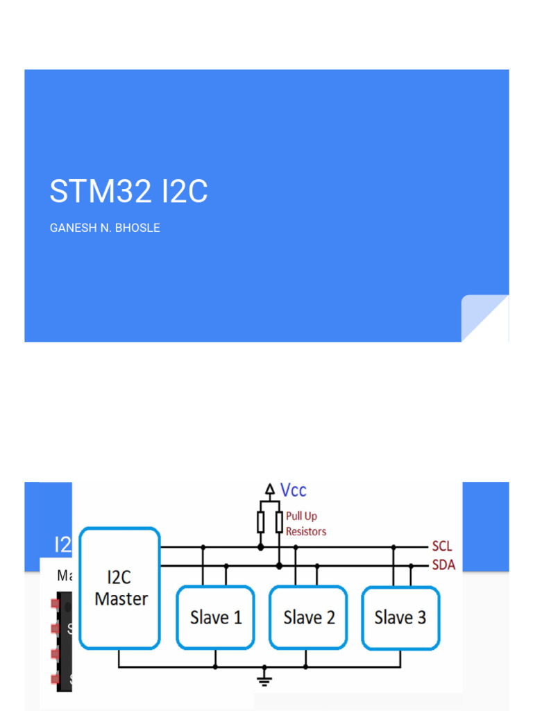 STM32 I2C: Ganesh N. Bhosle | PDF