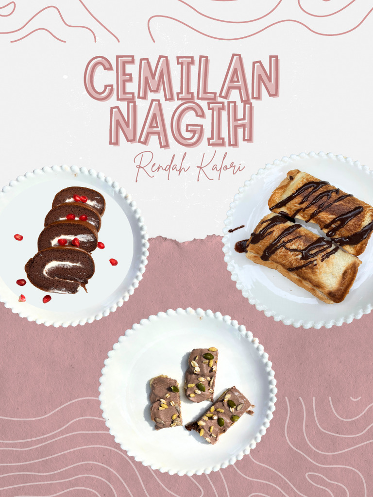 Cemilan Nagih Rendah Kalori by Puspita | PDF