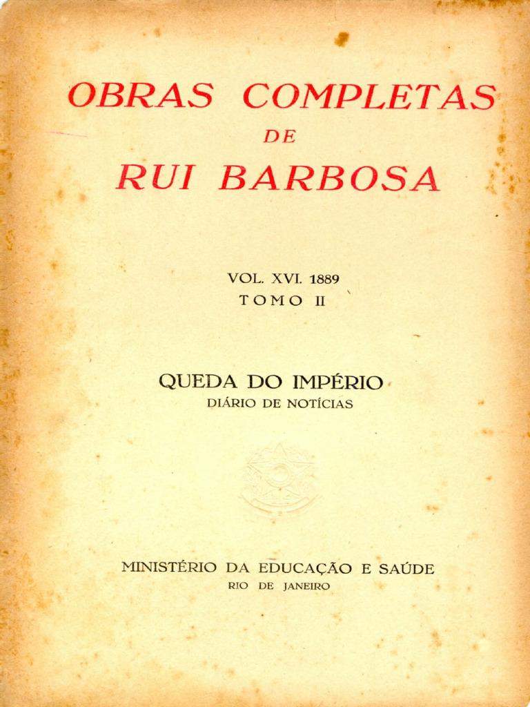Rui Barbosa Vol16 tomoII 1889 | PDF