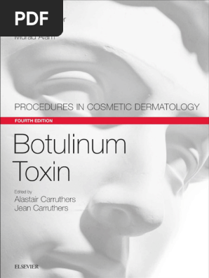 Botulinum Toxin Procedures in Cosmetic Dermatology Series | PDF