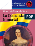 Generala Manuela Sáenz, La comandante inmortal