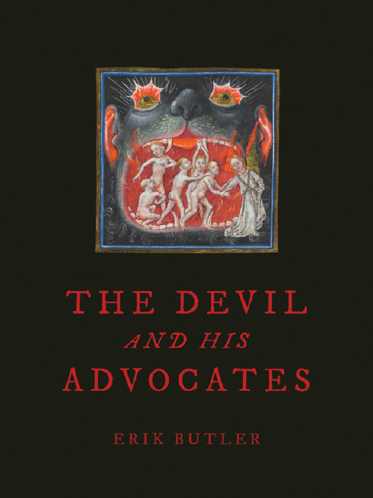 The Devil and His Advocates by Erik Butler | PDF