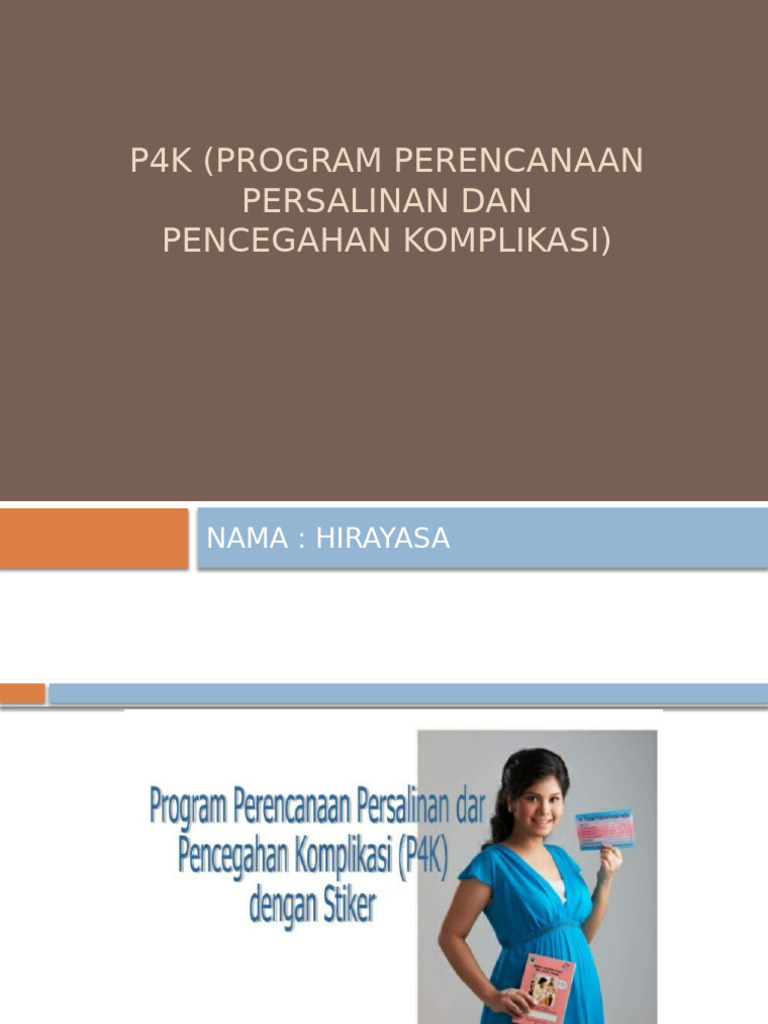 HIRAYASA P4k (Program Perencanaan Persalinan Dan Pencegahan Komplikasi ...