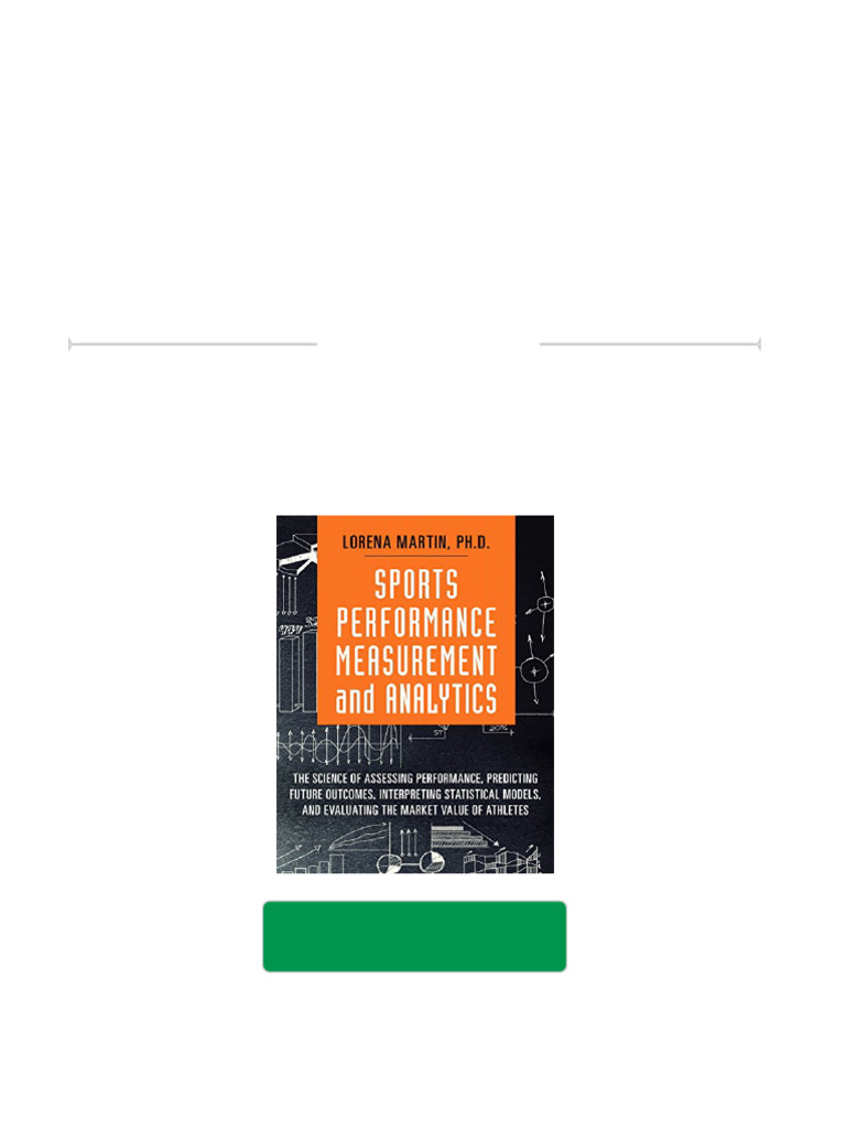 [FREE PDF sample] Sports Performance Measurement and Analytics The Science of Assessing