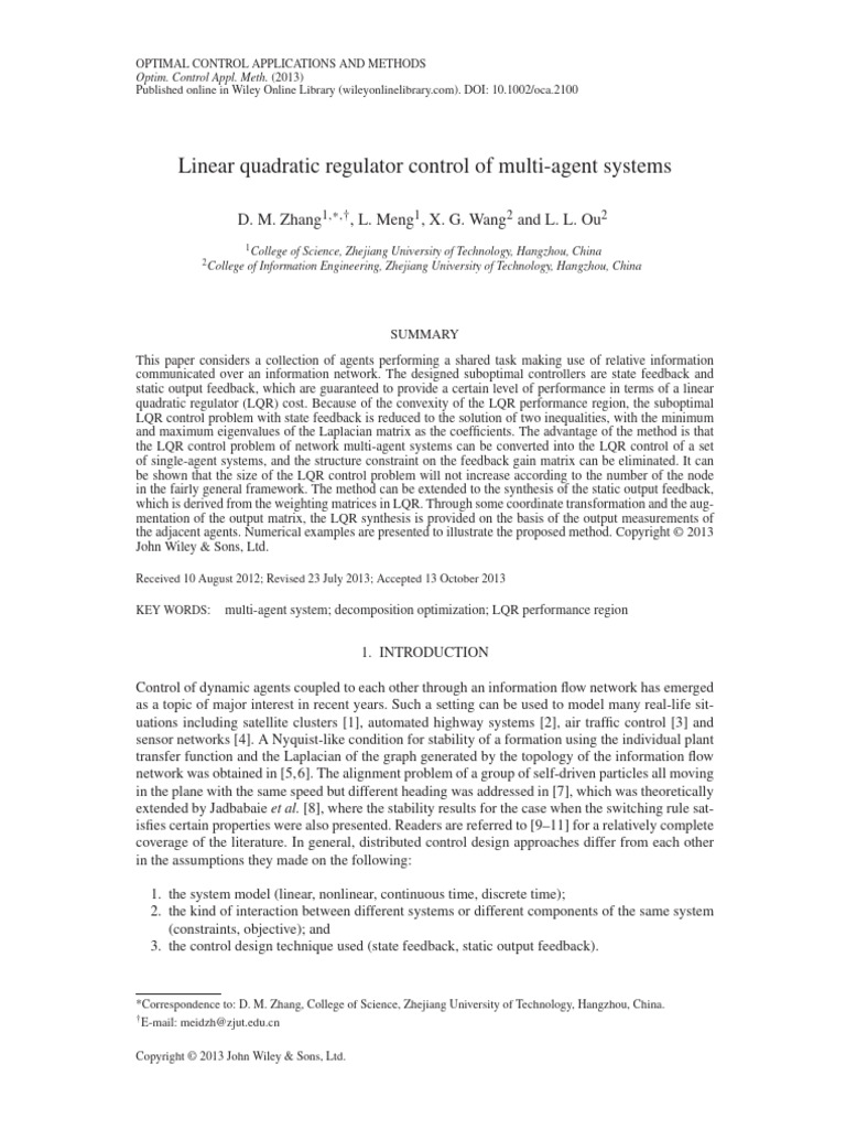 Linear Quadratic Regulator Control of Multi-Agent Systems: D. M. Zhang ...