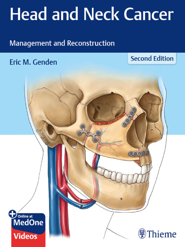 Head and Neck Cancer Management and Reconstruction | PDF