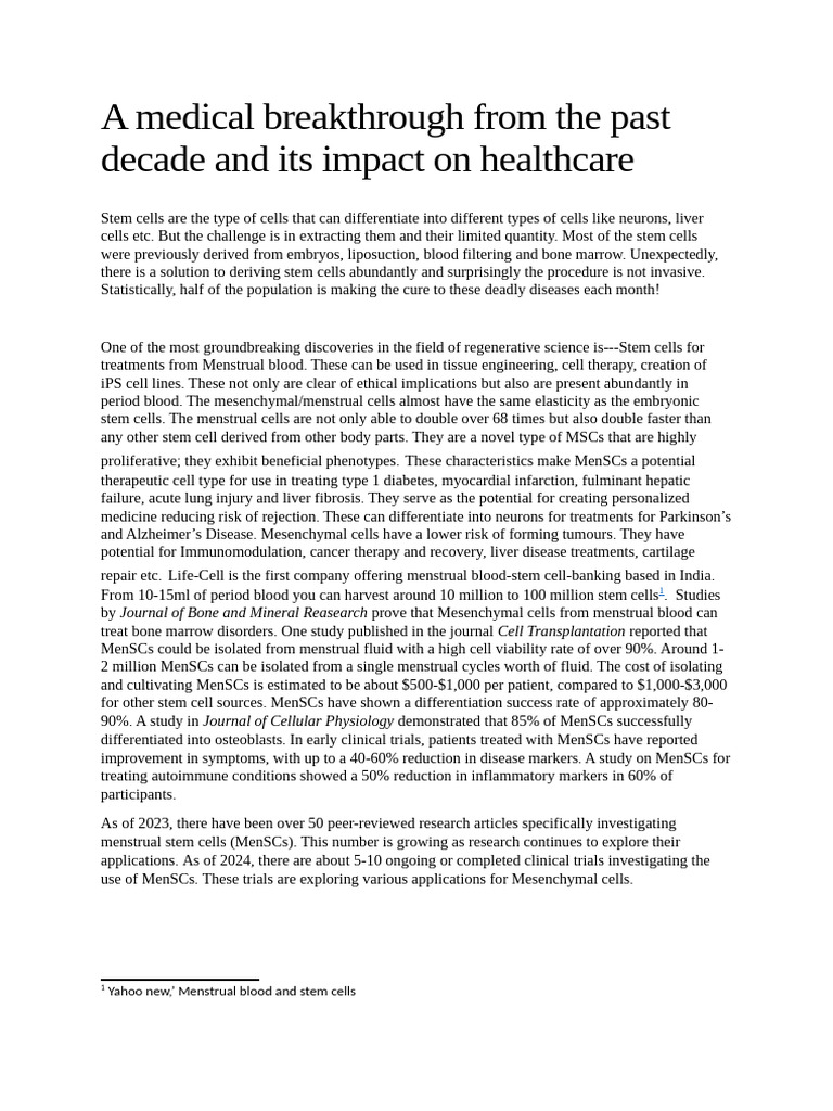 A Medical Breakthrough From The Past Decade and Its Impact On
