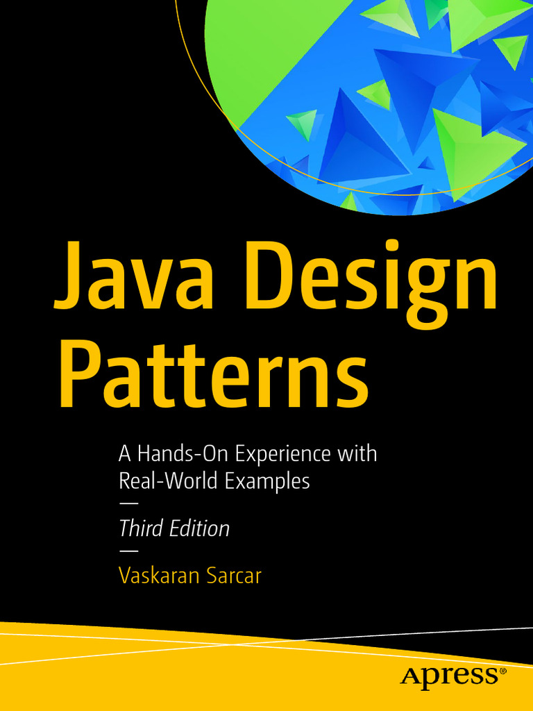 Java Design Patterns A Hands-On Experience With Real-World Examples ...