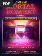 Long Live Mortal Kombat Round 1 The Fatalities and Fandom of The ...