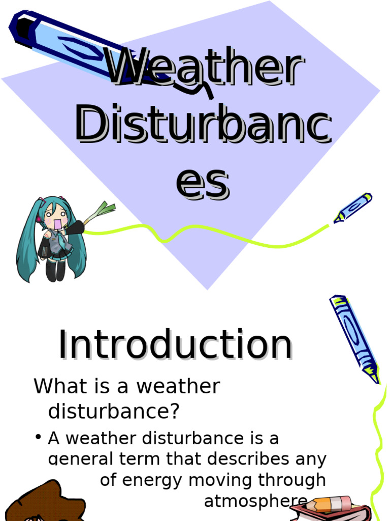 Understanding Weather Disturbances | PDF | Monsoon | Science & Mathematics