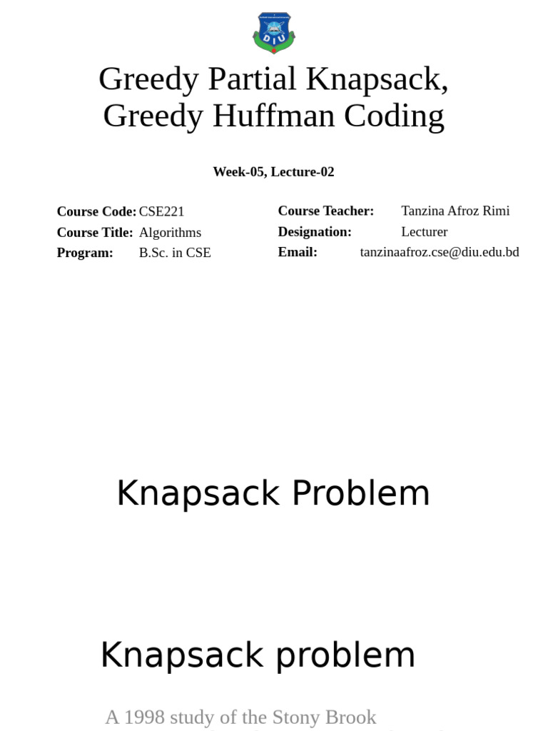 10 W 5 L 2 Greedy Partial Knapsack, Greedy Huffman Coding 1 | PDF