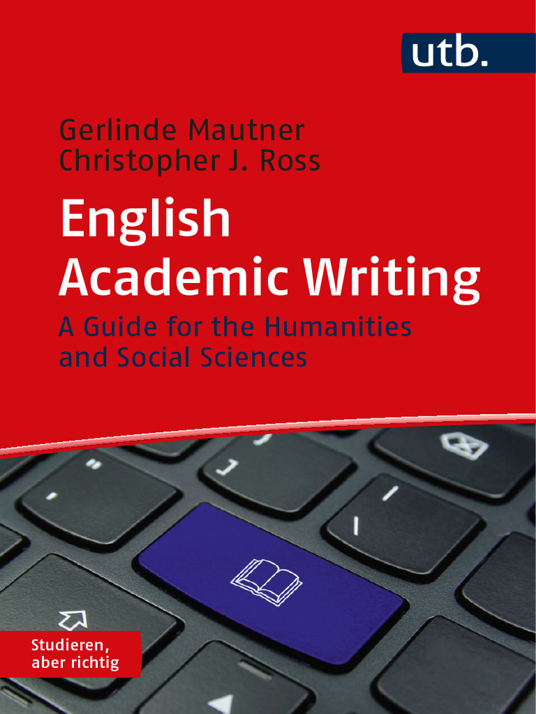 English Academic Writing - A Guide For The Humanities and Social ...