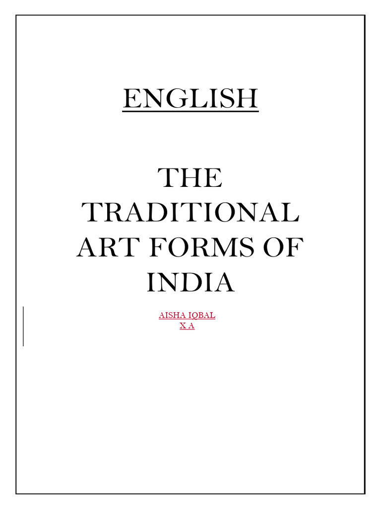 The Traditional Art Forms of India | PDF