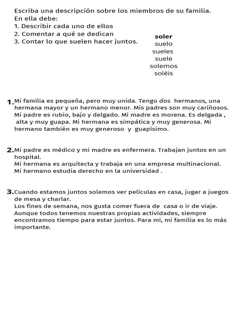 Escriba Una Descripción Sobre Los Miembros de Su Familia. en Ella Debe ...